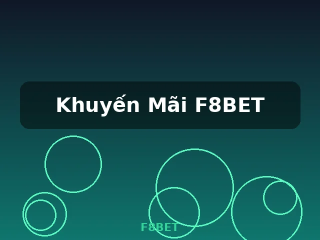 Khuyến Mãi F8BET