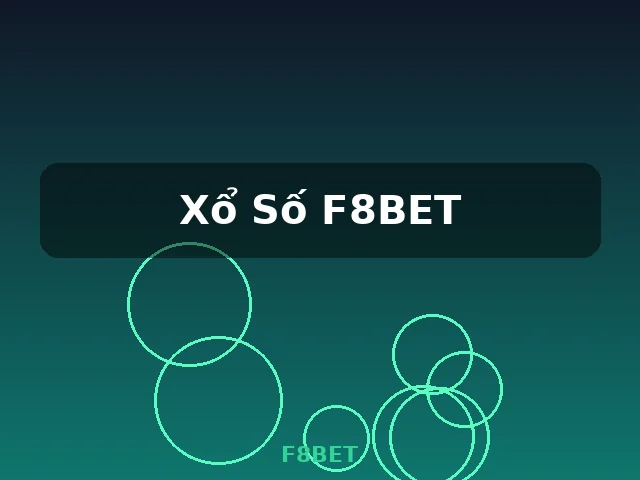 Xổ Số F8BET